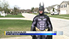 Man Dresses as Batman to Encourage Neighbors